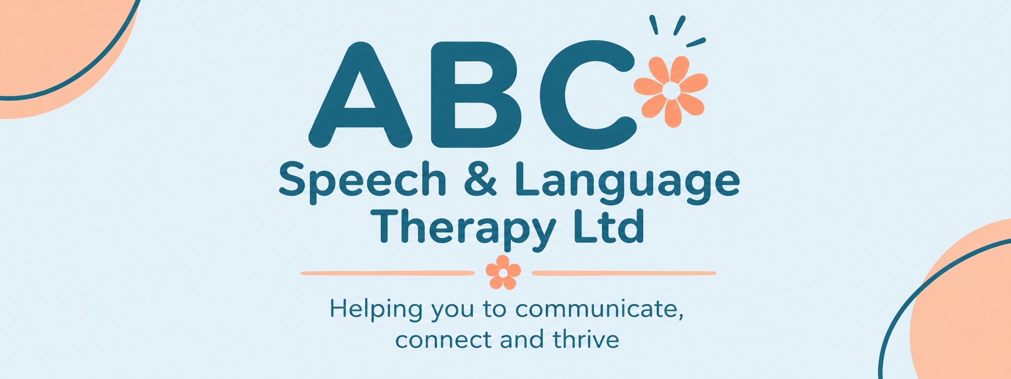 ABC Speech & Language Therapy Ltd – helping you to communicate, connect and thrive